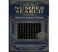 Number Search Volume 2: Nature & Science: Themed Number Puzzle Collection