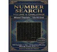 Number Search Volume 4: Mixed Challenge: Expert-Level Puzzle Collection