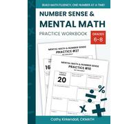 Number Sense and Mental Math Practice Workbook: Middle School Math Workbook to Build Math Skills and Confidence