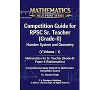 Number System and Geometry (Volume-1): Mathematics for Sr. Teacher (Grade-II) (Mathematics Blueprint Series for Rpsc Sr. Teacher (Grade-II))