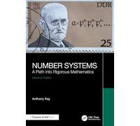 Number Systems: A Path into Rigorous Mathematics