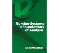 Number Systems and the Foundations of Analysis (Dover Books on Mathematics)