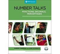 Number Talks: Fractions, Decimals, and Percentages: Fractions, Decimals, and Percentages; a Mulitmedia Professional Learning Resource