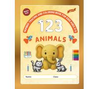 Number Tracing and Coloring Book for Kids Ages 3-5: Trace Numbers 1-9, Color Cute Animals & Fun Guessing Activities | Tracing numbers for kids ages 3-5 | Coloring book for kids ages 3-5
