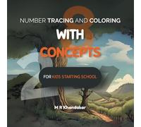 Number tracing and coloring with concepts: For kids starting school