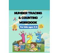 Number Tracing and Counting Workbook (Little hands learning series)