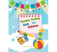 Number Tracing Book for Children: Learn to Write Numbers 1-10, Handwriting Practice Activity Workbook for Toddlers and Kids with Coloring Pages