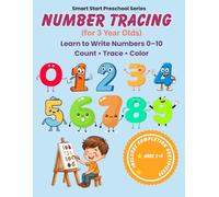 Number Tracing Book for Kids Ages 3-5: Learn to Write Numbers 0-10 with Counting, Coloring and Matching Activities: Pre-K and Kindergarten Math Prep ... | Number Writing Practice and Recognition