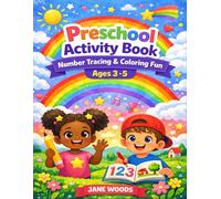Number Tracing & Coloring Fun: For Ages 3-5