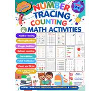 Number Tracing, Counting & Math Activities Workbook for Kids: Ages 3-6 | Learn to Write Numbers 0-20, Counting, Number Words, Missing Numbers, ... Handwriting Practice & Early Math Skills