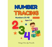 Number Tracing: Numbers 21-40 | Learn to Write Numbers | Tracing Workbook for Preschool & Kindergarten | Volume 2