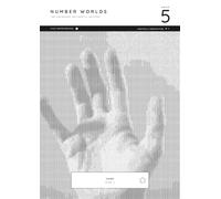 Number Worlds - Anchor 5: The Anchored Arithmetic Method (Number Worlds - The Anchored Arithmetic Method)