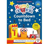 Numberblocks Countdown to Bed: A Symbolised Storybook (Symbolised Numberblocks)