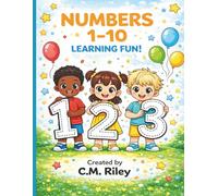 Numbers 1-10 Learning Fun!