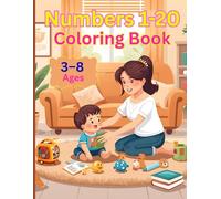 Numbers 1-20 Coloring Book for Kids Ages 3-8