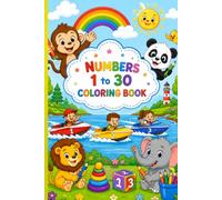 Numbers 1 To 30 Coloring Book
