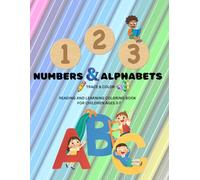 Numbers & Alphabets Trace & Color Reading And Learning Coloring Book