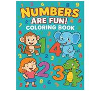 NUMBERS ARE FUN!: COLORING BOOK