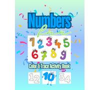 NUMBERS Color and Trace: Early Learning Activity Book