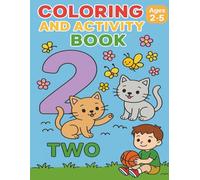 Numbers Coloring and Activity Book: A Playful Way to Learn Numbers and Build Early Skills! … 8.5x11 inches | Big Pages for Little Hands | Ideal for ... Quiet Time, Road Trips, and Daily Creativity