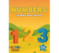 Numbers Coloring Book for Kids Ages 3-5 | Fun, Easy to Color & Educational Counting Activity Book with Numbers 1-20, Animals, Objects & More | Early ... Coloring Books (The Learning Collection)