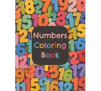 Numbers Coloring Book: perfect for 3-8 year olds (RaRaCherryPip Coloring Books)