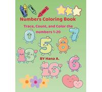 Numbers Coloring Book: Trace, Count, and Color the numbers 1-20