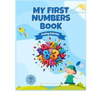 Numbers colouring book: 3-5: 40 Fun pages to count, colour and Learn numbers