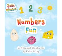 Numbers Fun: A Jelly Wobble Early Learning Book (Jelly Wobble Books)