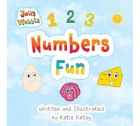 Numbers Fun: A Jelly Wobble Early Learning Book (Jelly Wobble Books)