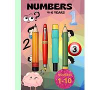 Numbers: "Learn Numbers: Number Tracing and Writing Practice for Kids Ages 3-6"
