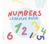 Numbers Learning Book: 123’s Activity Book, learning numbers, trace and practice and colour