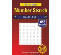 Numbers Search Puzzle Book: 60 Puzzles with 1000 Numbers to Find | Solutions included | Enjoyment and Brain Fitness in one