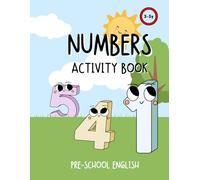 Numbers Tracing & Coloring Book for Kids Ages 3-5: Learn to Count, Write Numbers, and Practice Simple Addition: Tracing Numbers 1-10, Counting, ... Preschool and Kindergarten (Kids Learning)