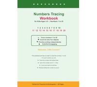 Numbers Tracing Workbook for Kids Ages 3-5: Number Writing Practice 1 to 20 for Preschool and Kindergarten - Trace, Count and Learn with Fun Activities