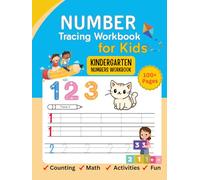 Numbers Tracing Workbook for Kids: Preschool & Kindergarten Math Workbook for Learning Numbers, Shapes, and Counting with Fun Activities
