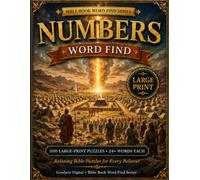 Numbers Word Find: 100 Large-Print Bible Word Search Puzzles for All Ages (Bible Book Word Find Series)