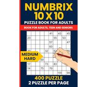 Numbrix 10x10 Puzzle Book - 400 Medium to Hard Number Path Puzzles: Challenge Your Mind with 200 Medium & 200 Hard Puzzles - 2 Per Page, Compact 6x9 Travel Size