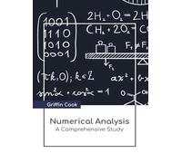 Numerical Analysis: A Comprehensive Study