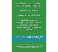 Numerical Analysis: (Book Series P-15/24) (Mastering Mathematical Sciences : Complete 24-Book Series for CSIR NET, JRF, GATE, SET & Ph.D. Entrance Exams)
