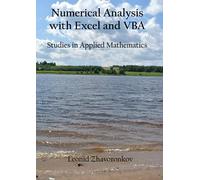 Numerical Analysis with Excel and VBA Studies in Applied Mathematics