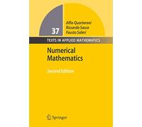 Numerical Mathematics: 37 (Texts in Applied Mathematics)