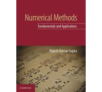 Numerical Methods: Fundamentals and Applications