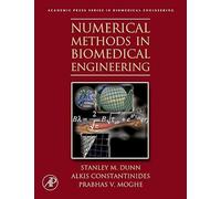Numerical Methods in Biomedical Engineering