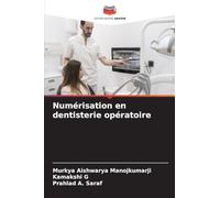 Numérisation en dentisterie opératoire