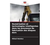 Numérisation et technologies intelligentes dans les processus de fabrication des disques durs