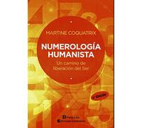 Numerología humanista. nUn cambio de liberación del ser