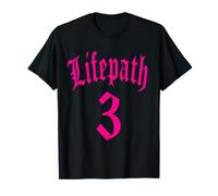 NUMEROLOGÍA Nacimiento Camino DE LA Vida 3 Tres NÚMERO ÁNGEL Camiseta