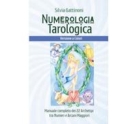 Numerologia Tarologica: Versione a Colori