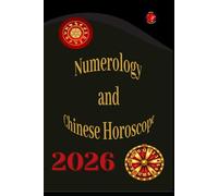 Numerology and Chinese Horoscope 2026